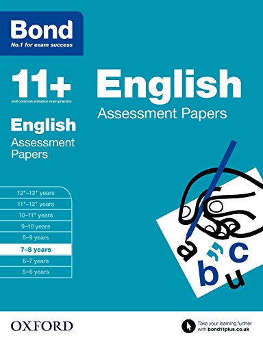 Bond 11+: English: Assessment Papers: 7-8 years